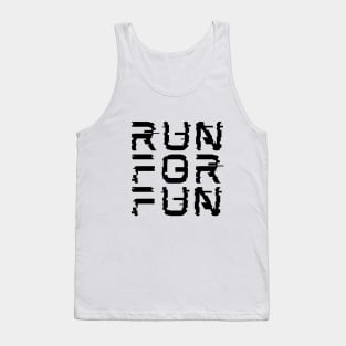 Run For Fun in gaming style Tank Top